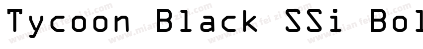 Tycoon Black SSi Bold Italic字体转换